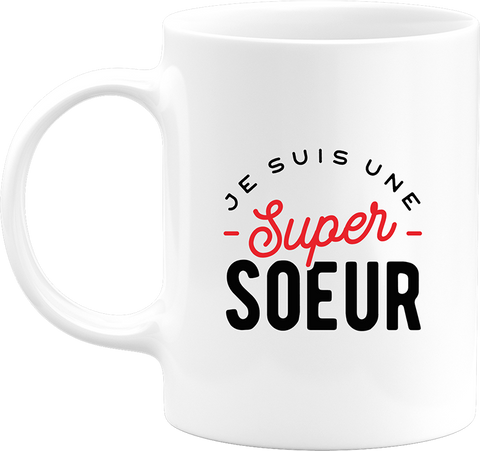 Mug une super soeur
