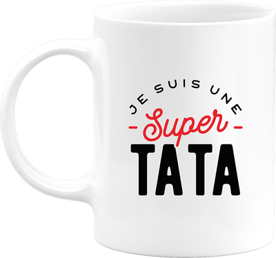 Mug une super tata