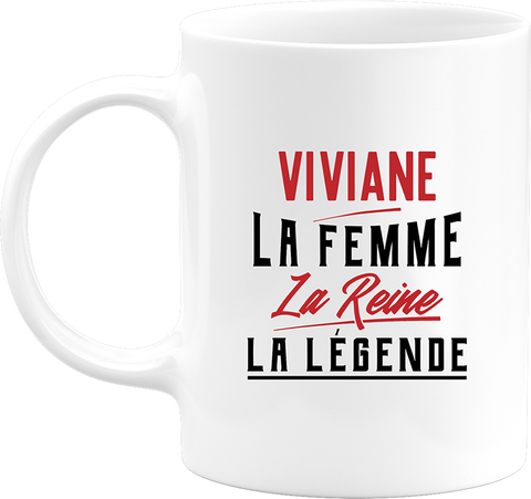 Mug viviane la femme la reine la légende