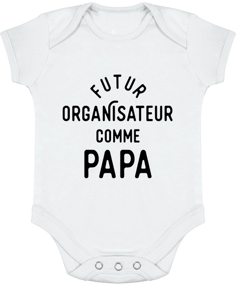 Body bébé Futur organisateur comme papa