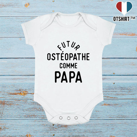 Body bébé Futur ostéopathe comme papa