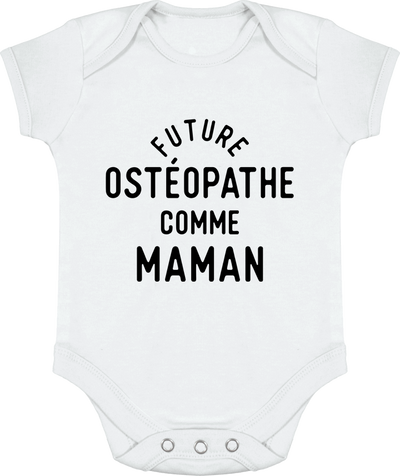 Body bébé Future ostéopathe comme maman