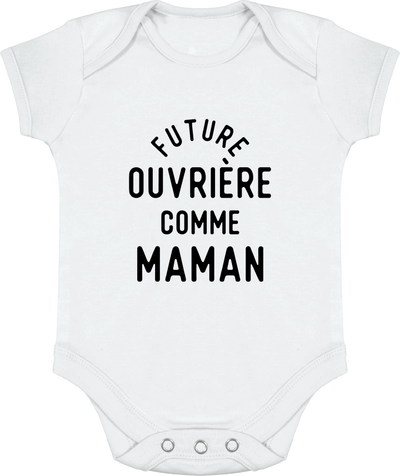 Body bébé Future ouvrière comme maman