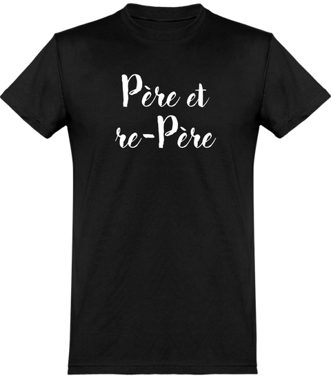  T shirt homme père et re-père