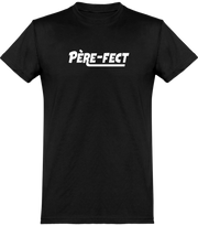  T shirt homme père-fect