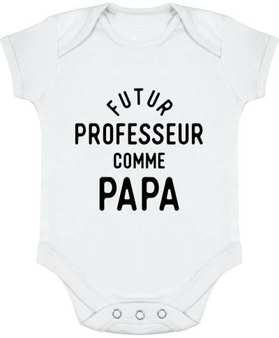 Body bébé Futur professeur comme papa