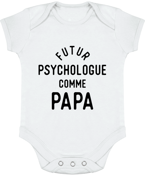 Body bébé Futur psychologue comme papa