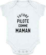Body bébé Future pilote comme maman