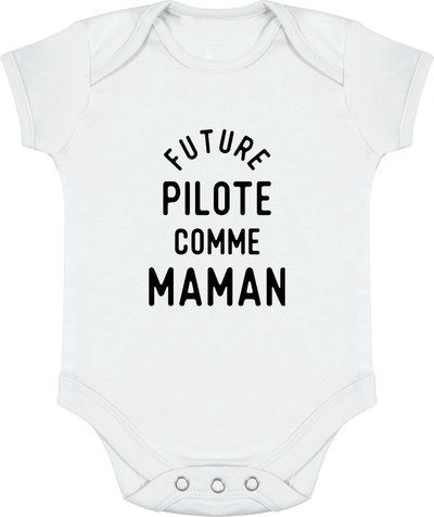 Body bébé Future pilote comme maman
