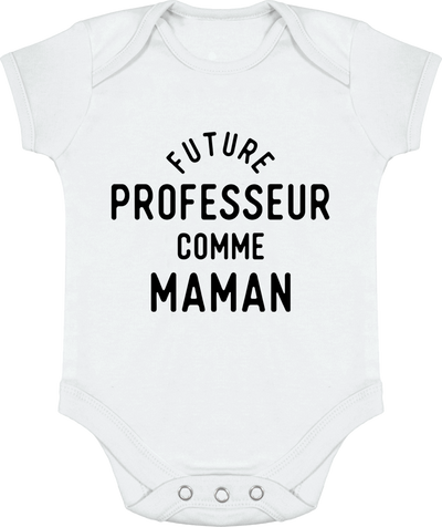 Body bébé Future professeur comme maman