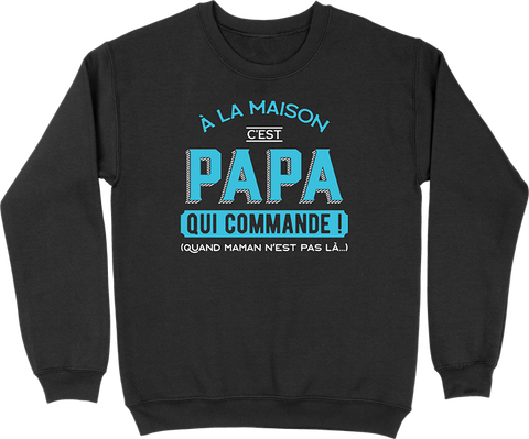 Pull homme c'est papa qui commande