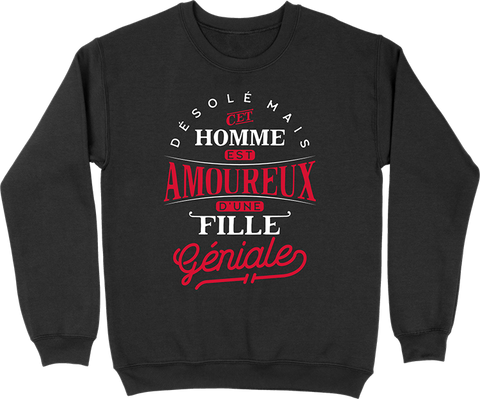 Pull homme cet homme est amoureux d'une fille géniale
