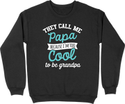 Pull homme i'm too cool grandpa