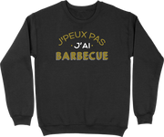 Pull homme j'peux pas j'ai barbecue