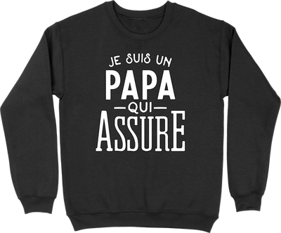 Pull homme je suis un papa qui assure