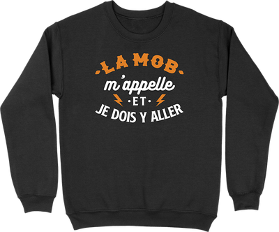 Pull homme la mob m'appelle