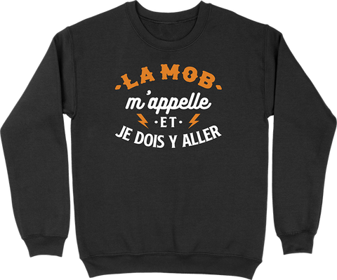 Pull homme la mob m'appelle