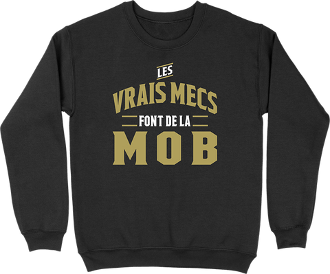 Pull homme les vrais mecs font de la mob