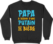 Pull homme papa a besoin d'un bière