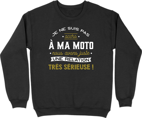 Pull homme pas accro à ma moto 2