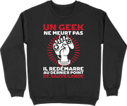 Pull homme un geek ne meurt pas