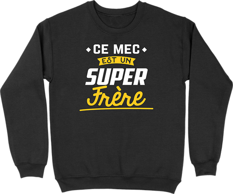 Pull homme un super frère