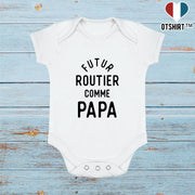 Body bébé Futur routier comme papa