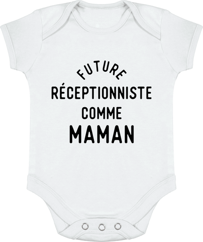 Body bébé Future réceptionniste comme maman