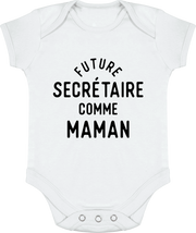 Body bébé Future secrétaire comme maman