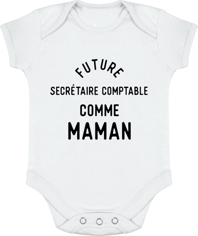 Body bébé Future secrétaire comptable comme maman