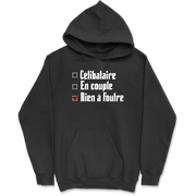 Sweat à capuche homme célibataire en couple rien à foutre