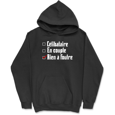 Sweat à capuche homme célibataire en couple rien à foutre