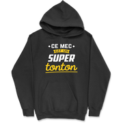 Sweat à capuche homme ce mec est un super tonton