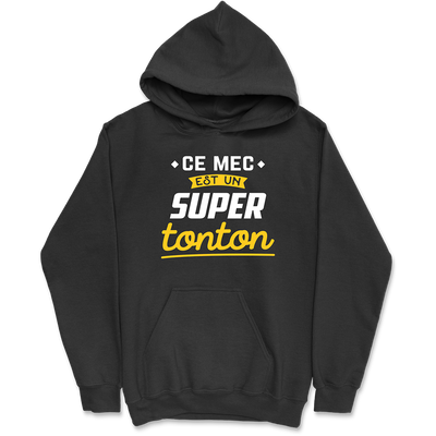 Sweat à capuche homme ce mec est un super tonton