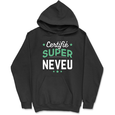 Sweat à capuche homme certifié super neveu