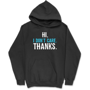 Sweat à capuche homme hi i don't care