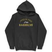 Sweat à capuche homme j'peux pas j'ai barbecue