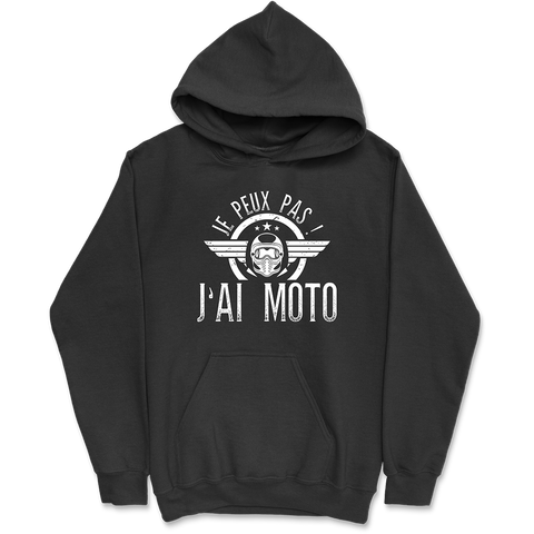 Sweat à capuche homme j'peux pas j'ai moto 2