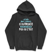 Sweat à capuche homme jamais à outrance