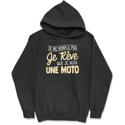 Sweat à capuche homme je rêve de moto