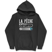 Sweat à capuche homme la pêche m'appelle et je dois y aller