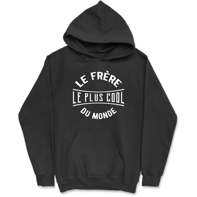 Sweat à capuche homme le frère le plus cool du monde