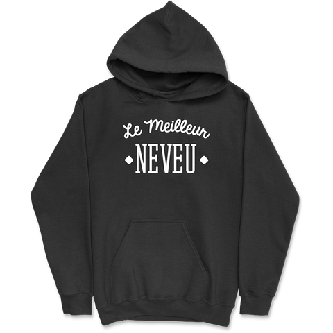 Sweat à capuche homme le meilleur neveu