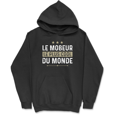 Sweat à capuche homme le mobeur le plus cool