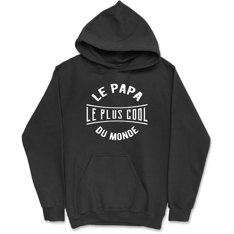 Sweat à capuche homme le papa le plus cool du monde