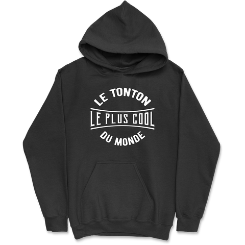 Sweat à capuche homme le tonton le plus cool du monde