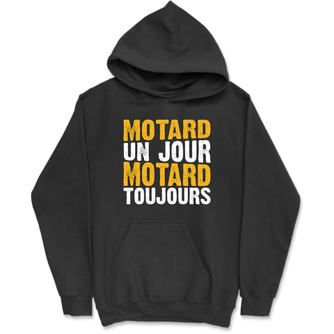 Sweat à capuche homme motard un jour motard toujours