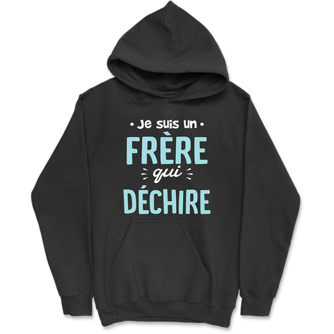 Sweat à capuche homme un frère qui déchire 2