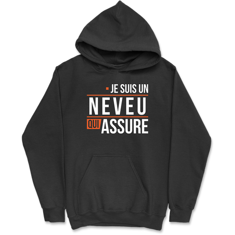 Sweat à capuche homme un neveu qui assure