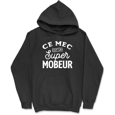 Sweat à capuche homme un super mobeur